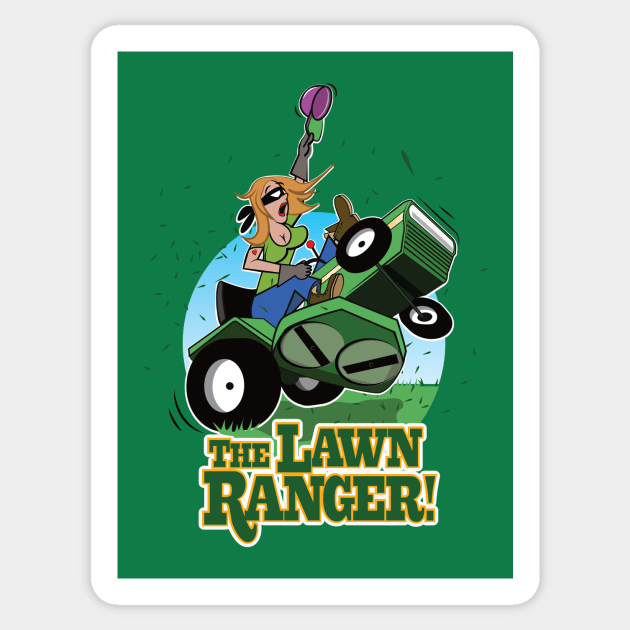 Lady Lawn Ranger Sticker by chrayk57